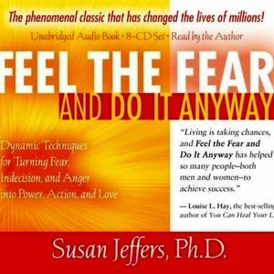 Feel the fear and do it any way  audio CD's